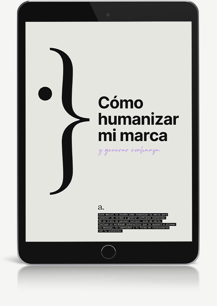 Cómo humanizar mi marca y generar confianza